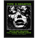 TYPE O NEGATIVE - With My Blood - Aufnäher / Patch