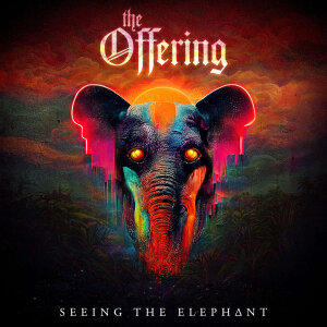 THE OFFERING - Seeing The Elephant - CD - Jewel Case