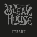 BLEAK HOUSE - Tyrant - Vinyl 12"-EP - black ice...