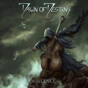 DAWN OF DESTINY - Of Silence - CD - Jewel Case