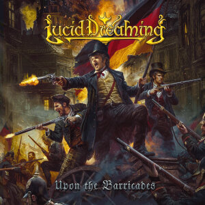 LUCID DREAMING - Upon The Barricades - CD - Jewel Case