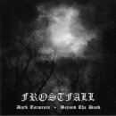 FROSTFALL - Dark Torments / Beyond The Dusk... - CD -...