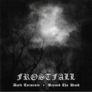 FROSTFALL - Dark Torments / Beyond The Dusk... - CD