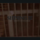 SHINING - III: Angst - Sj&auml;lvdestruktivitetens...