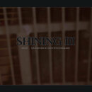 SHINING - III: Angst - Självdestruktivitetens...