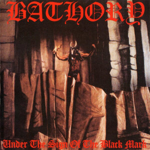 BATHORY - Under The Sign Of The Black Mark - CD