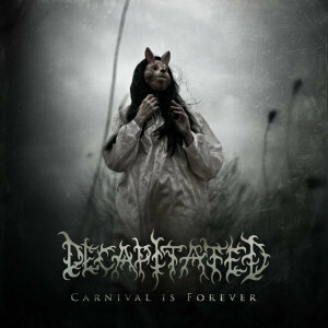 DECAPITATED - Carnival Is Forever - CD