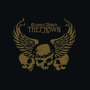 THE CROWN - Crowned Unholy - CD+DVD