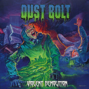 DUST BOLT - Violent Demolition - CD